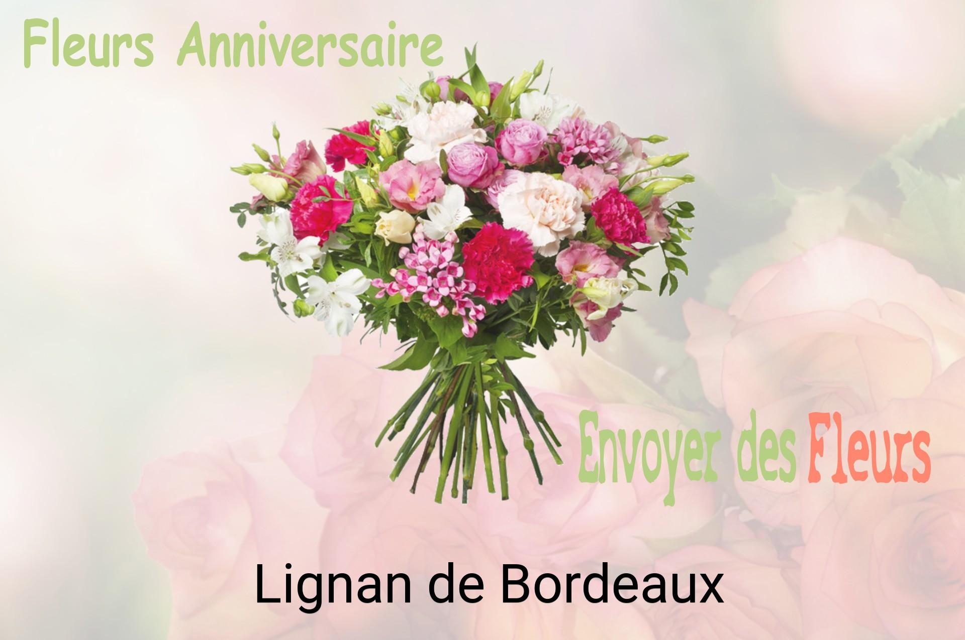 Bouquet de fleurs d’anniversaire livré à Lignan-de-Bordeaux